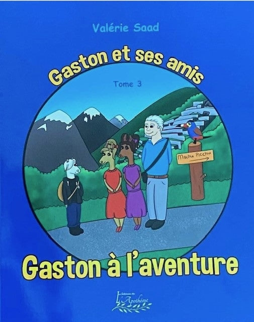 Gaston et ses amis - Tome 3 - Gaston à l'aventure